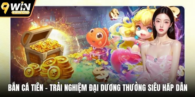 Bắn cá tiên