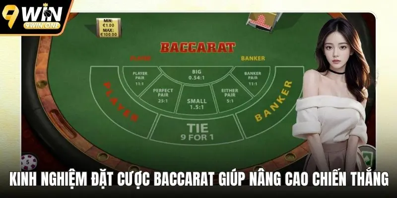 Kinh nghiệm đặt cược Baccarat