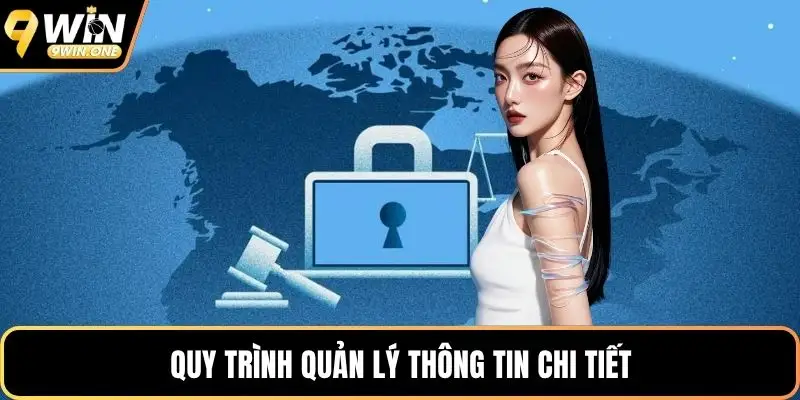 Quy trình quản lý thông tin chi tiết